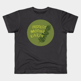 Protect Mother Earth Illustrated Text Badge Climate Activists Kids T-Shirt